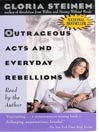 Outrageous Acts and Everyday Rebellions